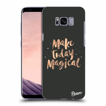 Picasee Samsung Galaxy S8+ G955F Hülle - Transparentes Silikon - Make today Magical
