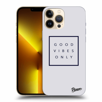 Hülle für Apple iPhone 13 Pro Max - Good vibes only