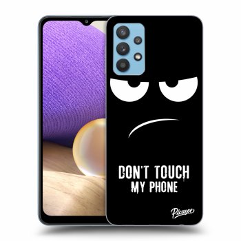 Hülle für Samsung Galaxy A32 4G SM-A325F - Don't Touch My Phone