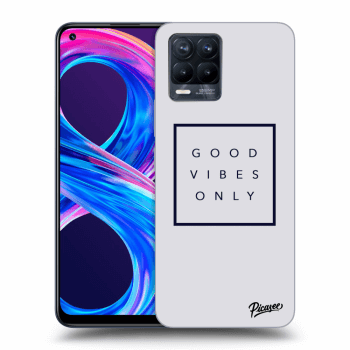 Hülle für Realme 8 Pro - Good vibes only