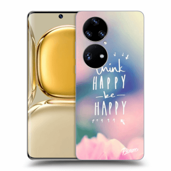 Hülle für Huawei P50 - Think happy be happy