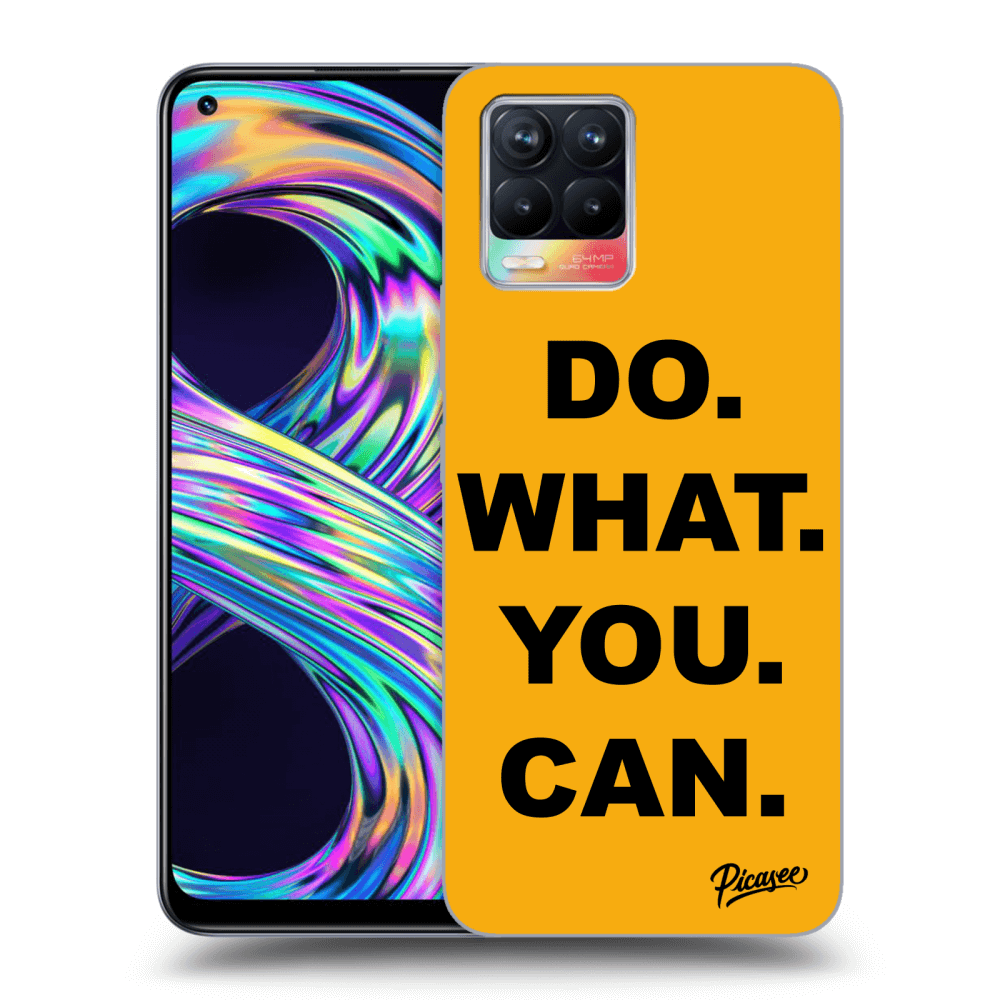 Picasee ULTIMATE CASE für Realme 8 4G - Do What You Can