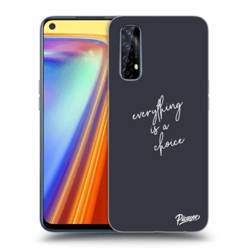 Hülle für Realme 7 - Everything is a choice