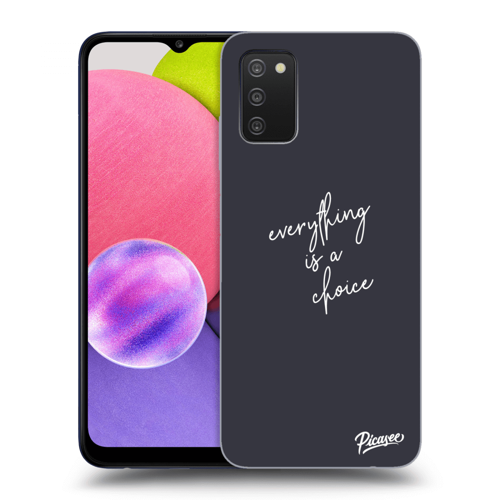Picasee ULTIMATE CASE für Samsung Galaxy A02s A025G - Everything is a choice