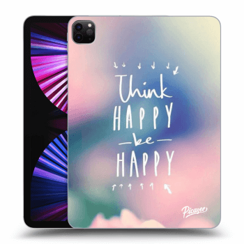 Hülle für Apple iPad Pro 11" 2021 (3.gen) - Think happy be happy