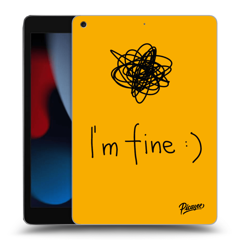 Picasee transparente Silikonhülle für Apple iPad 10.2" 2021 (9. gen) - I am fine