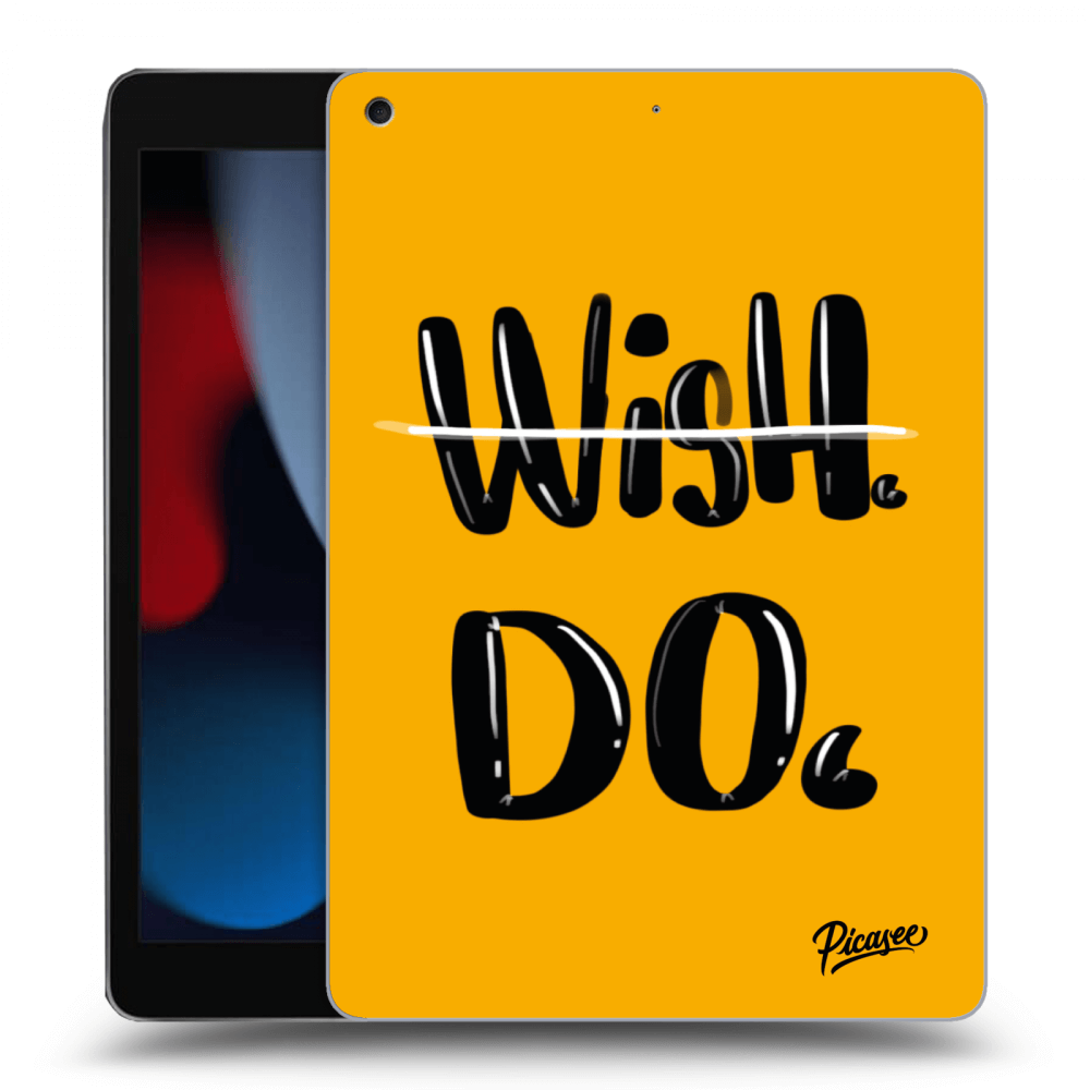 Picasee Schwarze Silikonhülle für Apple iPad 10.2" 2021 (9. gen) - Wish Do