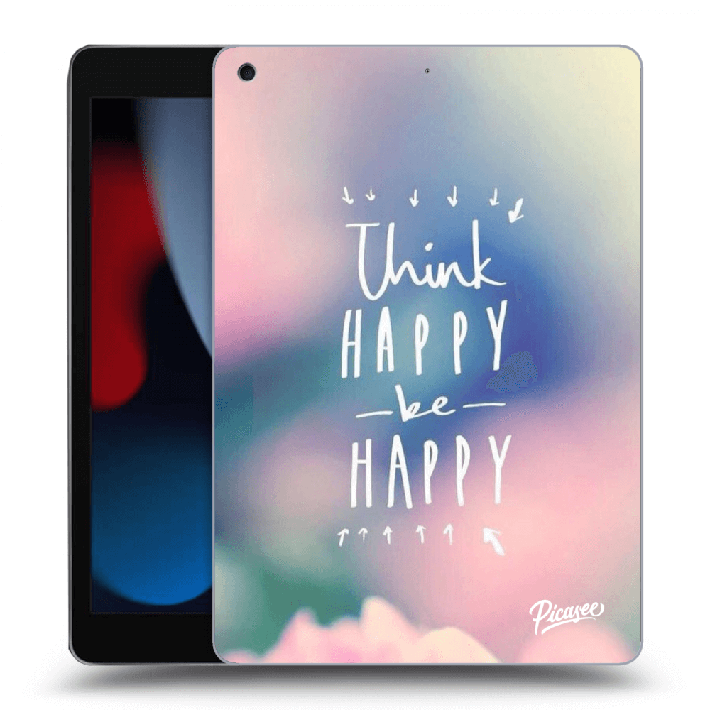Picasee Schwarze Silikonhülle für Apple iPad 10.2" 2021 (9. gen) - Think happy be happy