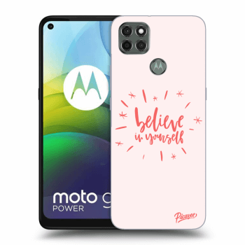 Picasee Motorola Moto G9 Power Hülle - Schwarzes Silikon - Believe in yourself