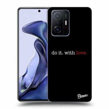 Hülle für Xiaomi 11T - Do it. With love.