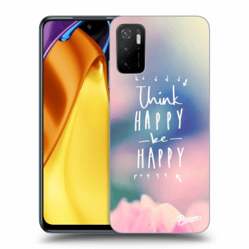 Hülle für Xiaomi Poco M3 Pro 5G - Think happy be happy