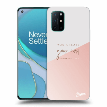 Hülle für OnePlus 8T - You create your own opportunities