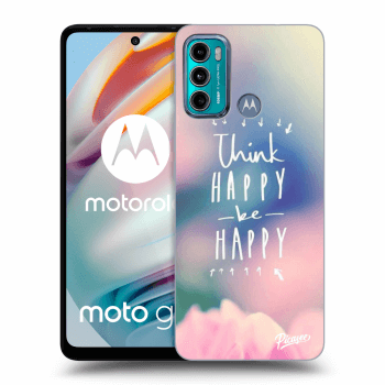 Hülle für Motorola Moto G60 - Think happy be happy