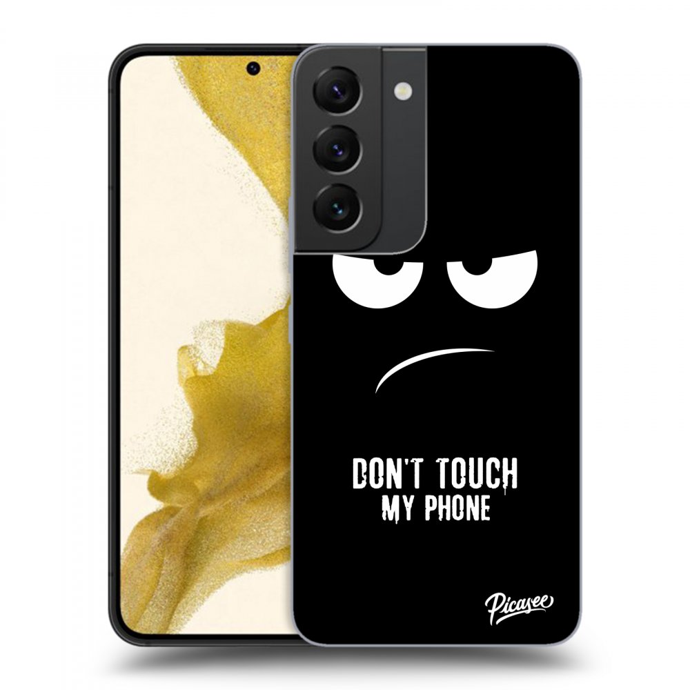 Picasee ULTIMATE CASE für Samsung Galaxy S22 5G - Don't Touch My Phone