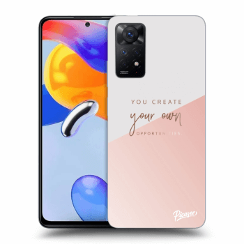 Hülle für Xiaomi Redmi Note 11 Pro - You create your own opportunities