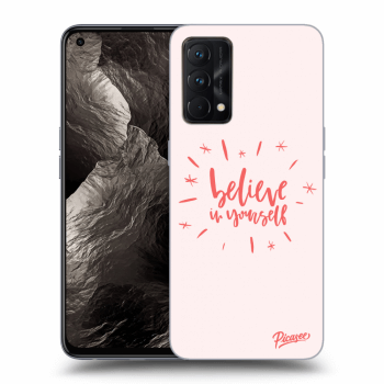 Picasee ULTIMATE CASE für Realme GT Master Edition 5G - Believe in yourself