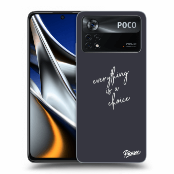 Hülle für Xiaomi Poco X4 Pro 5G - Everything is a choice