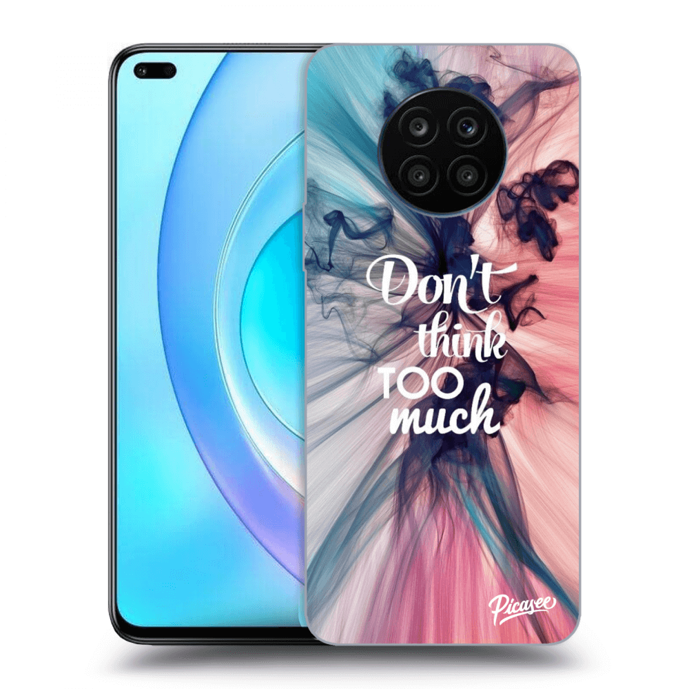 Picasee ULTIMATE CASE für Honor 50 Lite - Don't think TOO much