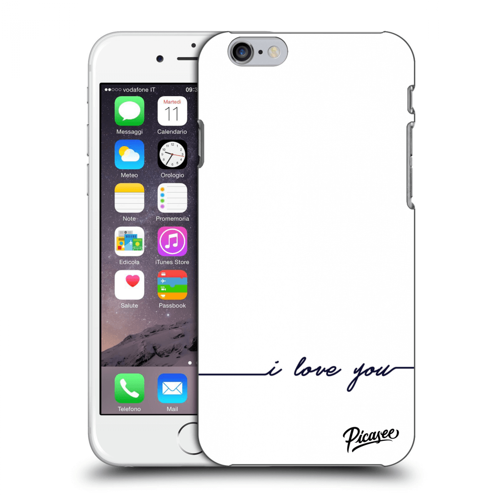 Picasee Apple iPhone 6/6S Hülle - Transparenter Kunststoff - I love you