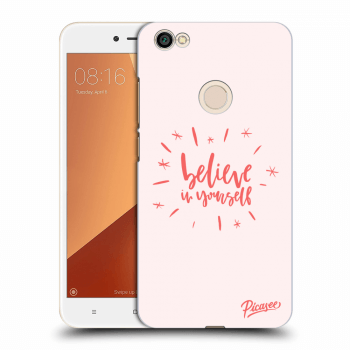 Picasee Xiaomi Redmi Note 5A Global Hülle - Transparentes Silikon - Believe in yourself