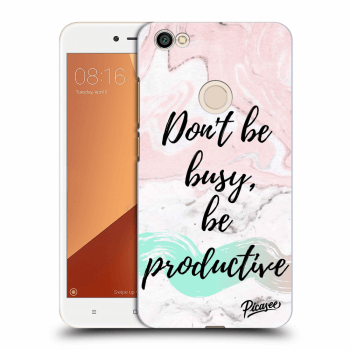 Picasee Xiaomi Redmi Note 5A Global Hülle - Transparentes Silikon - Don't be busy, be productive