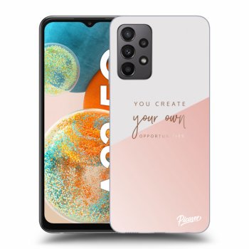 Hülle für Samsung Galaxy A23 A235F 4G - You create your own opportunities