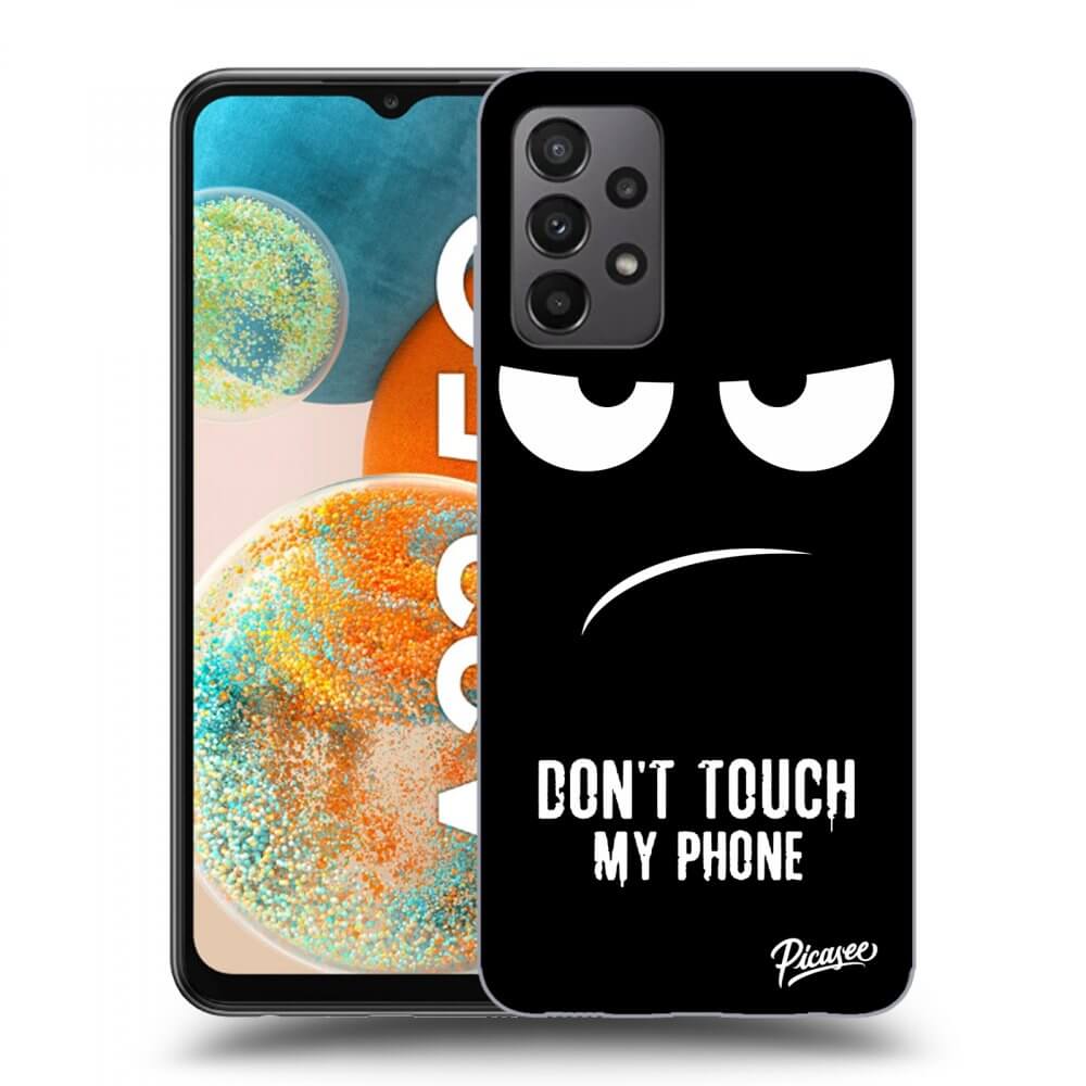 Picasee ULTIMATE CASE für Samsung Galaxy A23 A235F 4G - Don't Touch My Phone