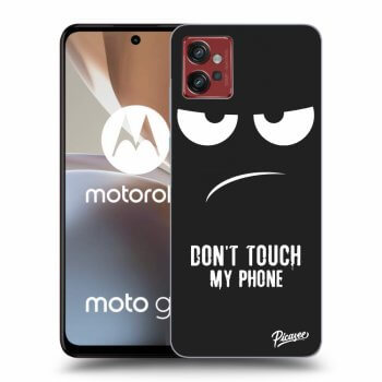 Hülle für Motorola Moto G32 - Don't Touch My Phone