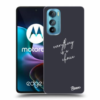 Hülle für Motorola Edge 30 - Everything is a choice