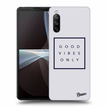 Hülle für Sony Xperia 10 III - Good vibes only