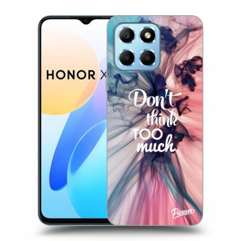 Hülle für Honor X8 5G - Don't think TOO much