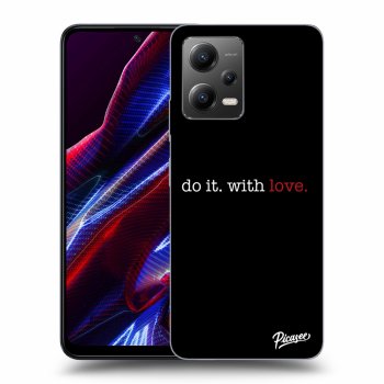 Hülle für Xiaomi Poco X5 - Do it. With love.