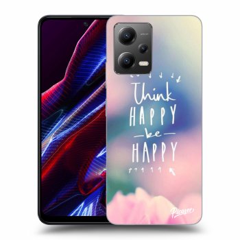 Hülle für Xiaomi Poco X5 - Think happy be happy