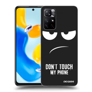 Picasee Xiaomi Redmi Note 11S 5G Hülle - Schwarzes Silikon - Don't Touch My Phone
