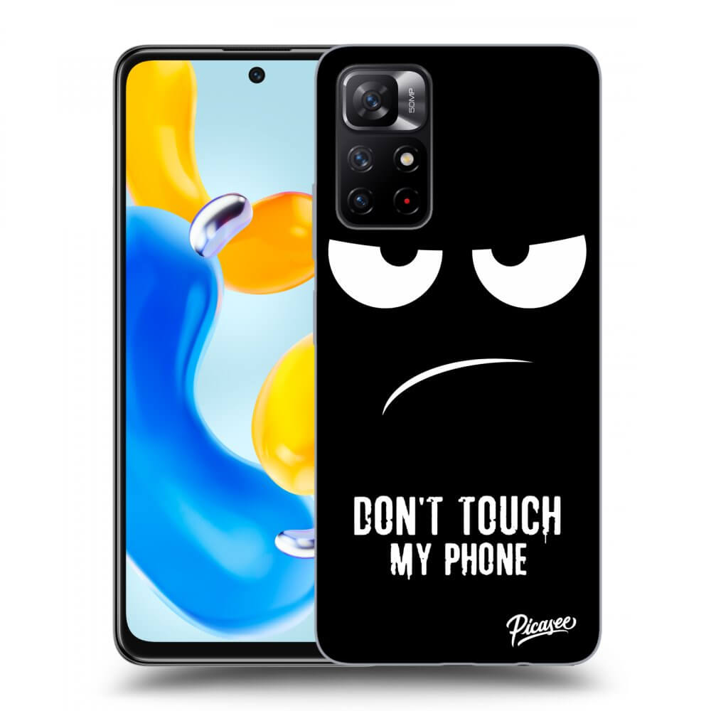 Picasee ULTIMATE CASE für Xiaomi Redmi Note 11S 5G - Don't Touch My Phone