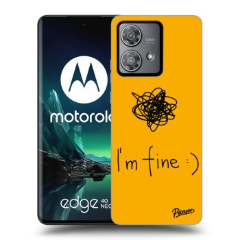 Hülle für Motorola Edge 40 Neo - I am fine
