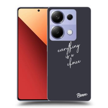 Hülle für Xiaomi Redmi Note 13 Pro 4G - Everything is a choice