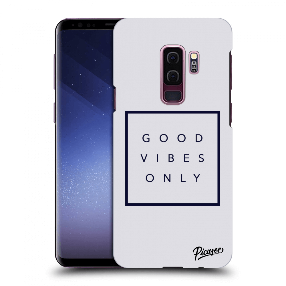 Picasee Samsung Galaxy S9 Plus G965F Hülle - Transparentes Silikon - Good vibes only