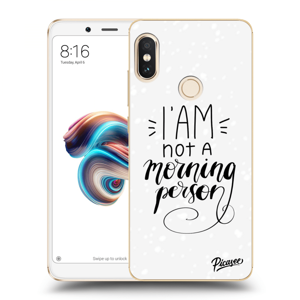 Picasee Xiaomi Redmi Note 5 Global Hülle - Transparentes Silikon - I am not a morning person