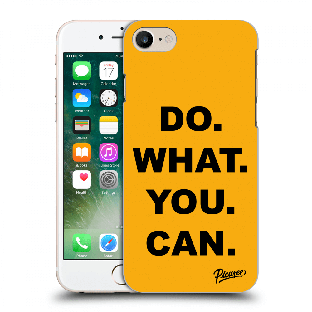 Picasee ULTIMATE CASE für Apple iPhone 7 - Do What You Can