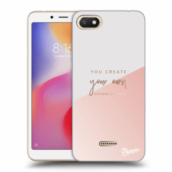 Picasee Xiaomi Redmi 6A Hülle - Transparentes Silikon - You create your own opportunities