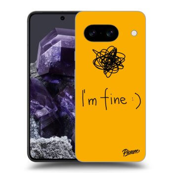 Hülle für Google Pixel 8a - I am fine