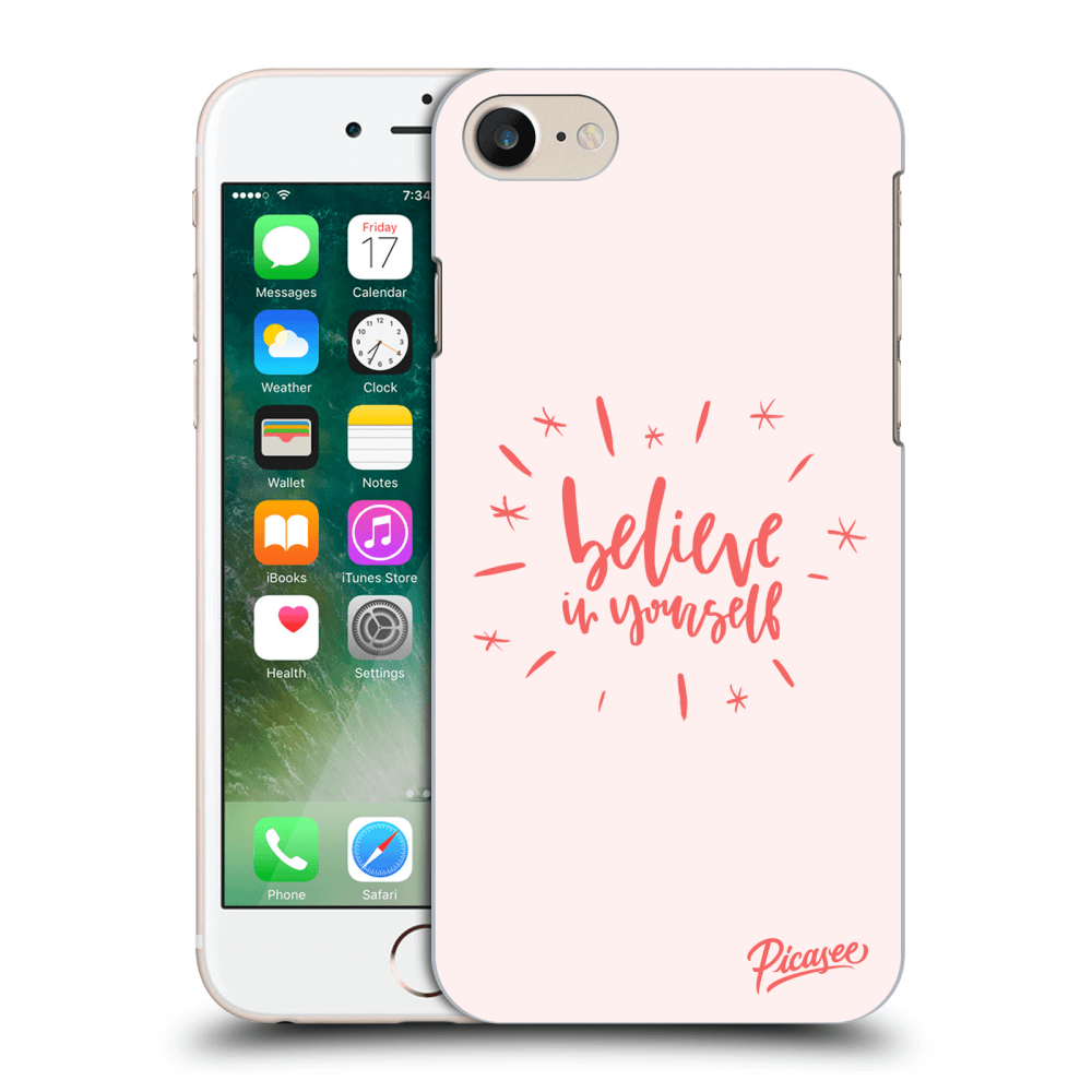 Picasee Apple iPhone 8 Hülle - Schwarzes Silikon - Believe in yourself