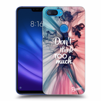 Hülle für Xiaomi Mi 8 Lite - Don't think TOO much