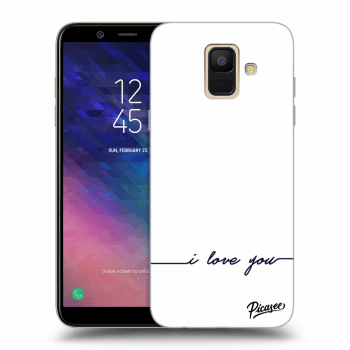 Picasee Samsung Galaxy A6 A600F Hülle - Transparentes Silikon - I love you