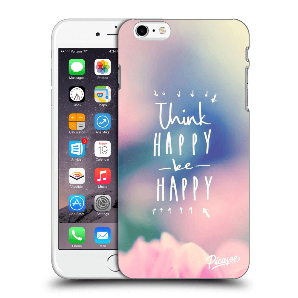 Picasee ULTIMATE CASE für Apple iPhone 6 Plus/6S Plus - Think happy be happy
