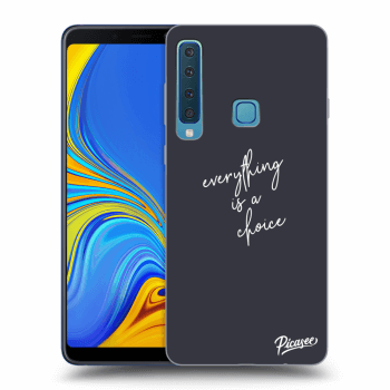 Picasee Samsung Galaxy A9 2018 A920F Hülle - Schwarzes Silikon - Everything is a choice