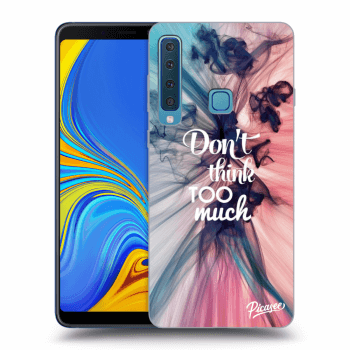 Picasee Samsung Galaxy A9 2018 A920F Hülle - Schwarzes Silikon - Don't think TOO much