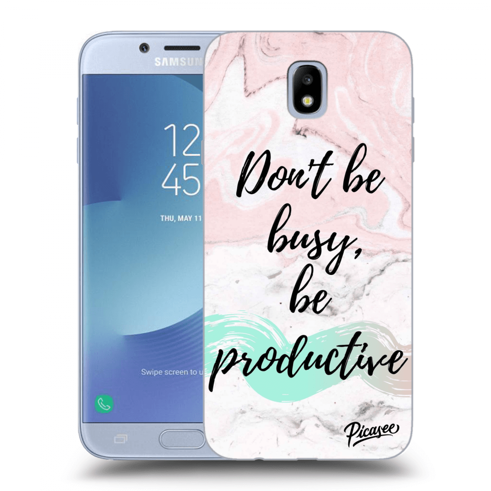 Picasee Samsung Galaxy J7 2017 J730F Hülle - Transparentes Silikon - Don't be busy, be productive