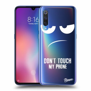 Picasee Xiaomi Mi 9 Hülle - Transparentes Silikon - Don't Touch My Phone